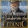 Inspector Magnusson - Murder on the Titanic