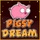 Pigsy Dream